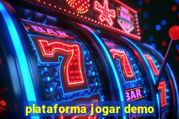 plataforma jogar demo